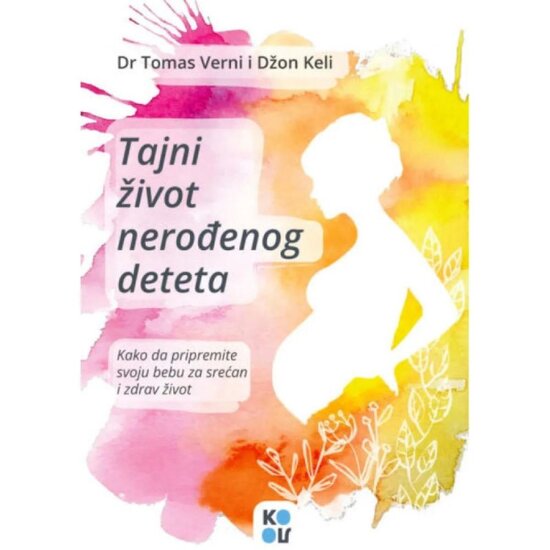 Knjiga „Tajni život nerođenog deteta”